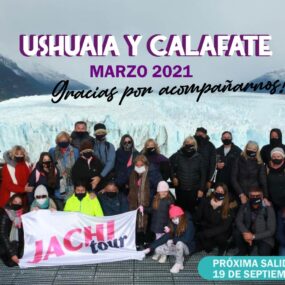 USHUAIA Y EL CALAFATE – marzo 2021